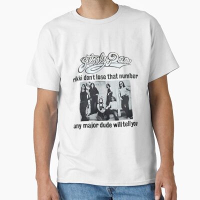 Steely Dan Rikki Dont Lose That Number T-shirt
