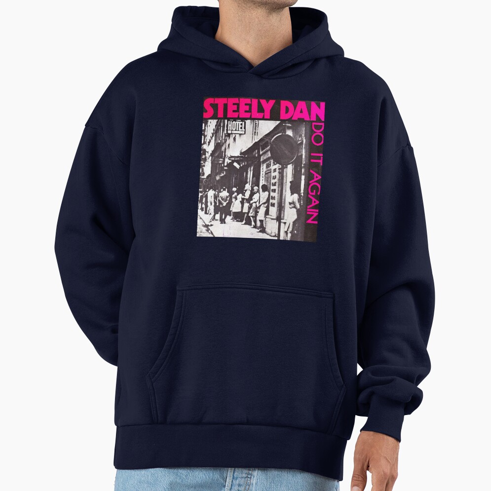 Steely Dan Do It Again 2022 Hoodie - Image 5
