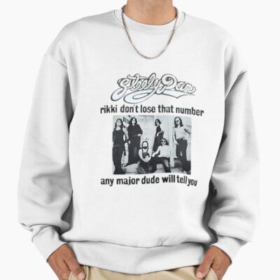 Steely Dan Rikki Dont Lose That Number Sweatshirt